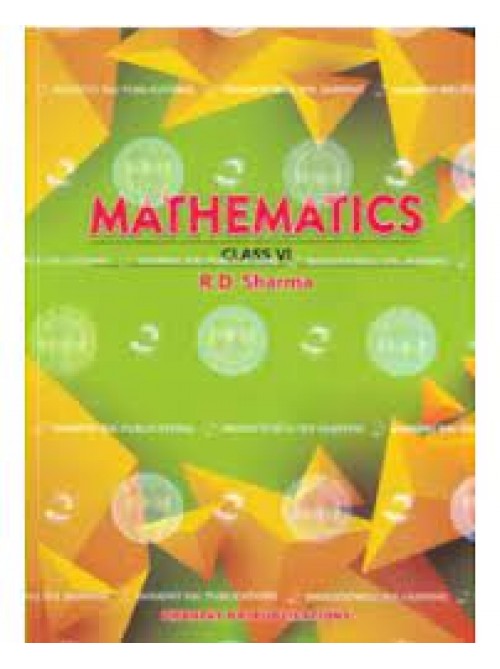R D Sharma Mathematics Class 6 - CBSE Examination 2024-2025 at Ashirwad publication